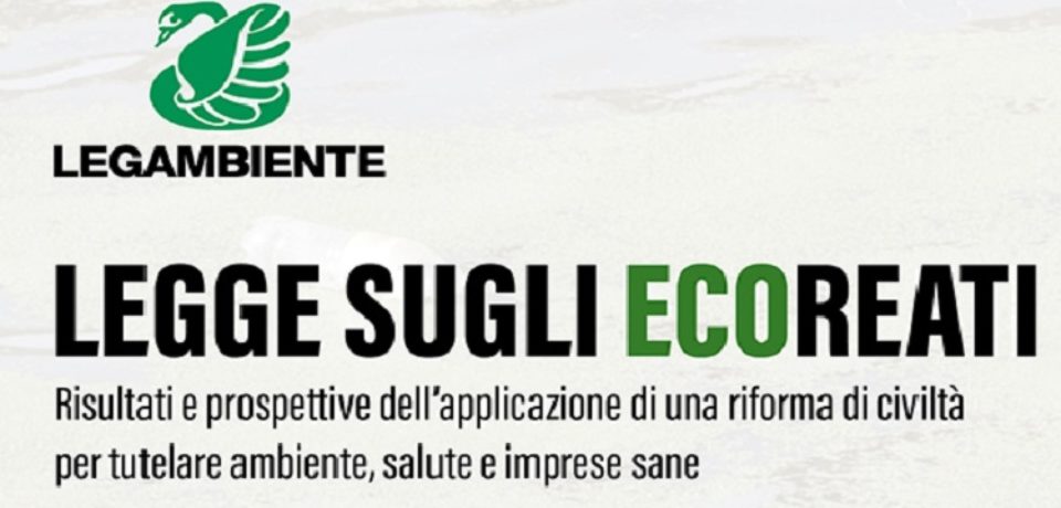 Convegno Legambiente su legge ecoreati