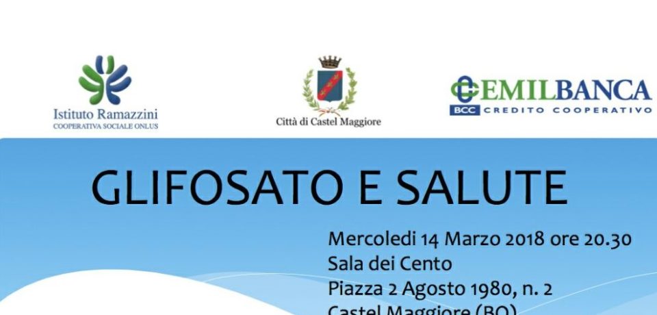 Incontro: glifosato e salute 14 Marzo 2018