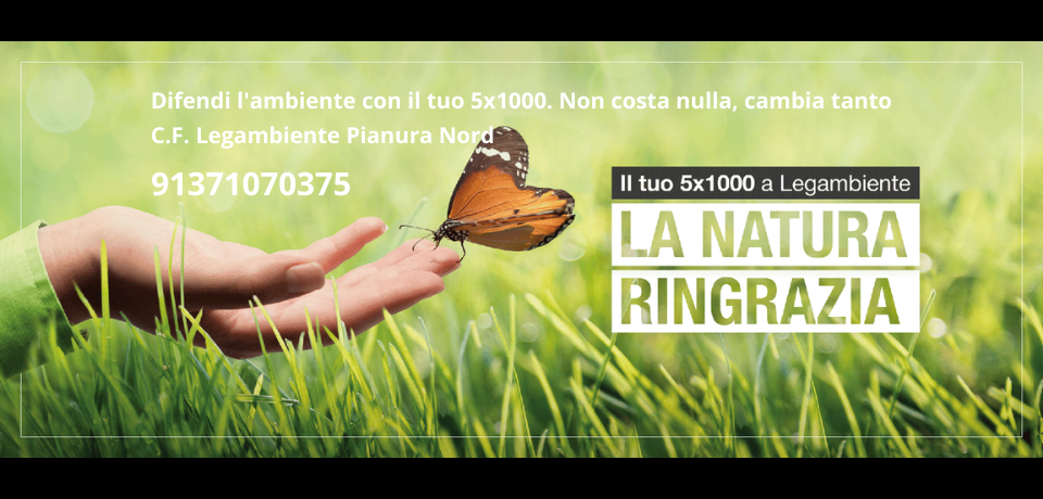 5×1000 a Legambiente, la natura ringrazia